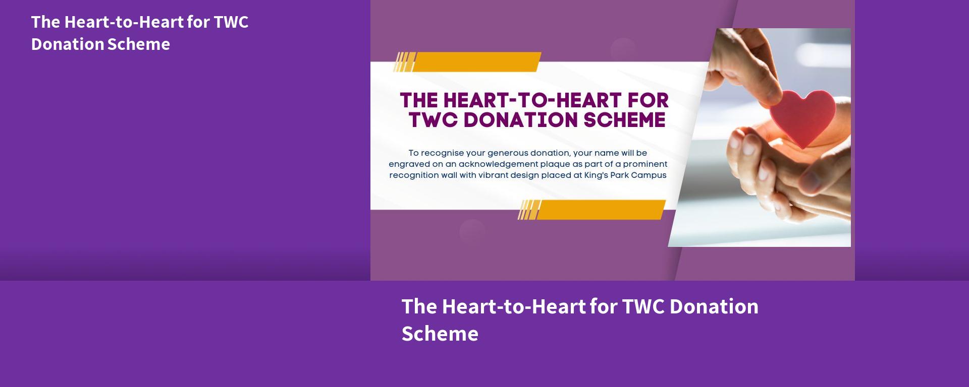 The Heart-to-Heart for TWC Donation Scheme